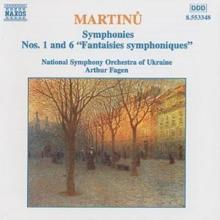 Martinu: Symphonies Nos. 1 and 6