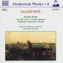 Orchestral Works - Glazunov