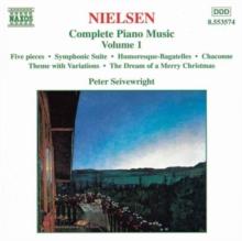 Nielsen: Complete Piano Music