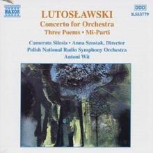 Lutoslawski: Concerto for Orchestra