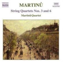 String Quartets Nos. 3 and 6 (Martinu Quartet)