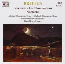 Britten: Serenade/Les Illuminations/Nocturne