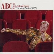 Look Of Love: The Very Best Of ABC