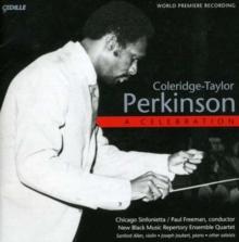 Coleridge-taylor Perkinson: A Celebration