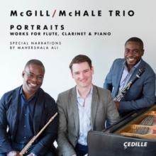 Portraits - Works for Flute, Clarinet & Piano