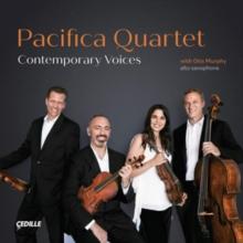 Pacifica Quartet: Contemporary Voices