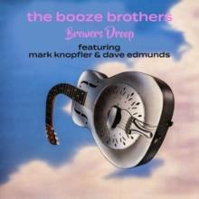 The Booze Brothers (feat. Mark Knopfler & Dave Edmunds)