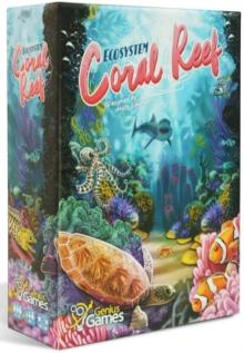 Ecosystem : Coral Reef