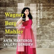 Wagner: Wesendonck-Lieder/Berg: Sieben Frhe Lieder/Mahler:..