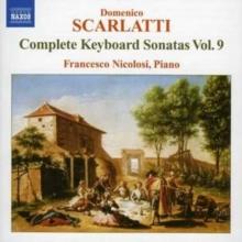 Complete Keyboard Sonatas Vol. 9 (Nicolosi)