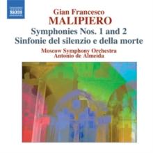 Gian Francesco Malipiero: Symphonies Nos. 1 and 2/...