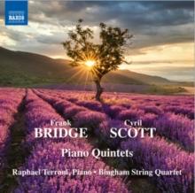 Frank Bridge/Cyril Scott: Piano Quintets