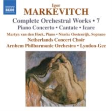 Igor Markevitch: Complete Orchestral Works