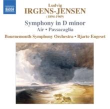 Ludvig Irgens-Jensen: Symphony in D Minor