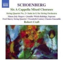 Six a Cappella Mixed Choruses (Craft, 20th Century Ensemble)