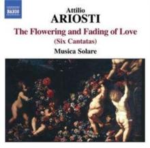 Flowering and Fading of Love, The (Musica Solare)