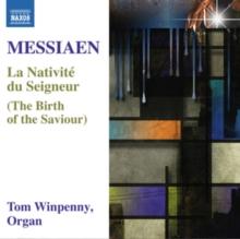 Messiaen: La Nativit Du Seigneur