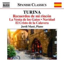 Turina: Recuerdos De Mi Rincn/La Venta De Los Gatos/Navidad/...