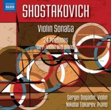 Shostakovich: Violin Sonata/24 Preludes