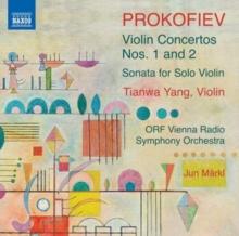 Prokofiev: Violin Conceros Nos. 1 & 2/Sonata for Solo Violin