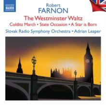 Robert Farnon: The Westminster Waltz/Colditz March/..