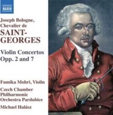 Joseph Bologne, Chevalier De Saint-Georges: Violin Concertos...