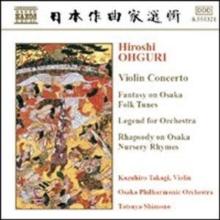 Violin Concerto, Legend For Orchestra (Shimono, Takagi)