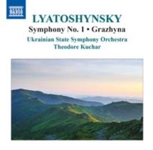 Lyatoshynsky: Symphony No. 1/Grazhyna