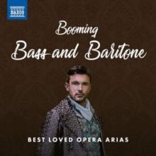 Best Loved Opera Arias: Booming Bass And Baritone