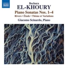 Bechara El-Khoury: Piano Sonatas Nos. 1-4