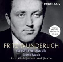 Fritz Wunderlich: Geistliche Musik: Sacred Music