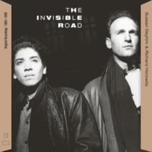 The Invisible Road: Original Recordings 1985-1990