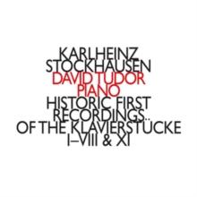 Karlheinz Stockhausen: Historic First Recordings..