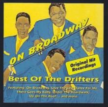 On Broadway: Best Of The Drifters