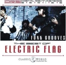 Funk Grooves: The Best of Electric Flag