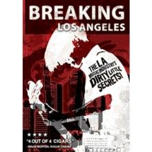 Breaking Los Angeles