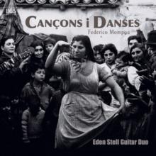 Federico Mompou: Canons I Danses