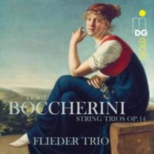 Luigi Boccherini: String Trios, Op. 14