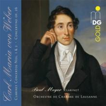 Carl Maria Von Weber: Clarinet Concertos Nos. 1 & 2/...: Concertino, Op. 26