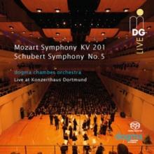 Mozart: Symphony in a Major, KV201/Schubert: Symphony in B-flat..