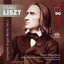 Franz Liszt: Complete Organ Works