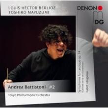 Louis Hector Berlioz: Symphonie Fantastique, Op. 14/...