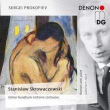 Sergei Prokofiev: Romeo and Juliet, Suites No. 1 - No. 3