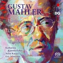 Gustav Mahler: Lieder Aus 'Des Knaben Wunderhorn'