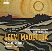 Leevi Madetoja: Symphony No. 2