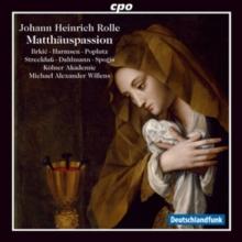 Johann Heinrich Rolle: Matthauspassion