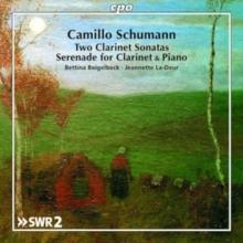 Camillo Schumann: Works for Clarinet & Piano