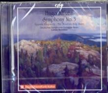 Hugo Alfvn: Symphony No. 3/Uppsala Rhapsody/...