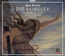 Max Bruch: Die Loreley