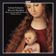 Valentin Rathgeber: Missa St. Benedicti